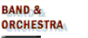 Band & Orchestra